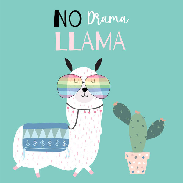 Hand drawn cute card with llama,glasses and cactus. llama not drama