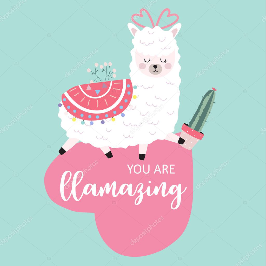 Blue pink hand drawn cute card with llama,flower,heart.You are llamazing