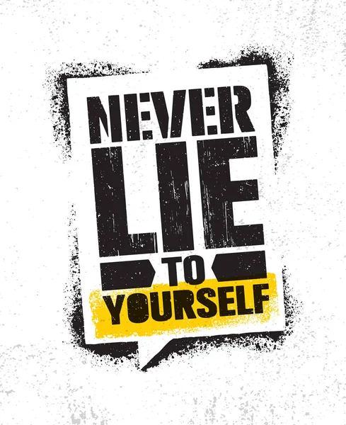 Never Lie Yourself Inspiring Creative Motivation Quote Poster Template Vector — Stock Vector