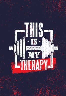 Bu benim tedavisidir. Fitness kas egzersiz motivasyon teklif Poster vektör kavramı. İlham verici spor salonu yaratıcı kalın tipografi illüstrasyon Dumbbell Grunge doku kaba zemin üzerine