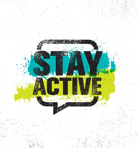 Bądź Aktywny Inspirujące Kreatywnych Motywacja Zdrowego Życia Cytat Plakat Szablon — Wektor stockowy