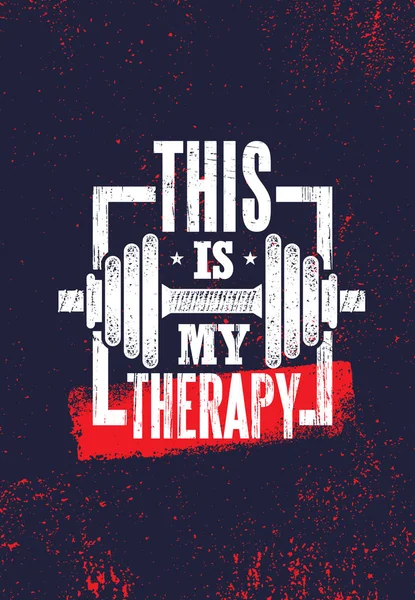 Therapy Fitness Muscle Workout Motivation Quote Poster Vector Concept Inspiring — Stock Vector