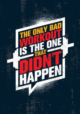 Egzersiz ve Fitness motivasyon teklif. Yaratıcı vektör tipografi Grunge Poster kavramı