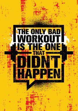 Egzersiz ve Fitness motivasyon teklif. Yaratıcı vektör tipografi Grunge Poster kavramı