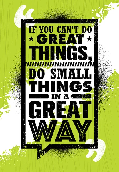 Lettering You Cant Great Things Small Things Great Way — Stock Vector