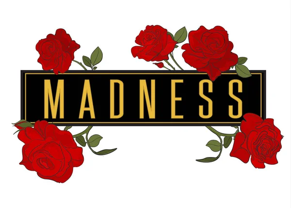 Rose Madness Shirt Illutration Red Graphic Slogan Flowers Drawing Vector — Stock Vector