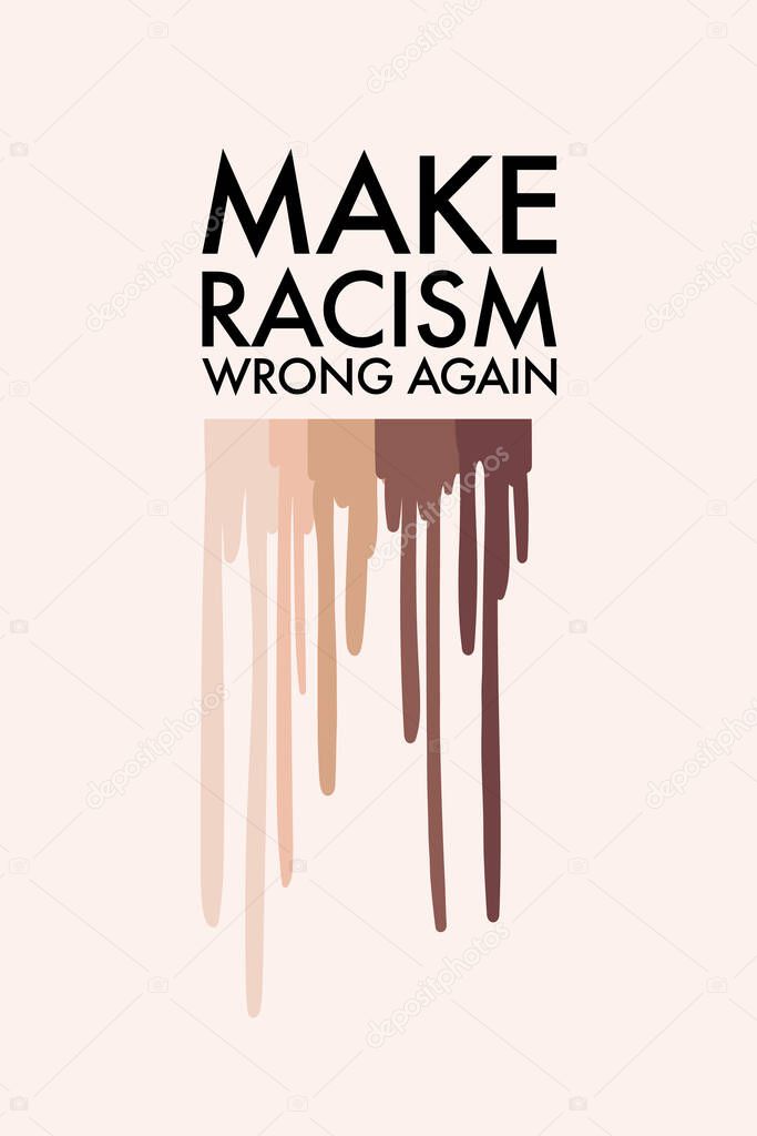 Make racism wrong again sticker, badge, art. Anti racial, stop discrimination, xenophobia vector. Solidarity, tolerance sign, diversity quote clipart. black lives matter protest .