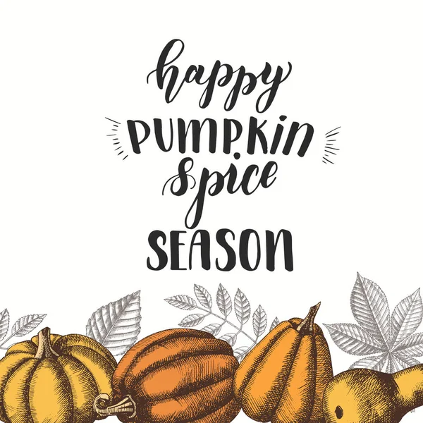 Осенняя Каллиграфическая Фраза Happy Pumpkin Spice Season Ручная Мотивация Осенний — стоковый вектор