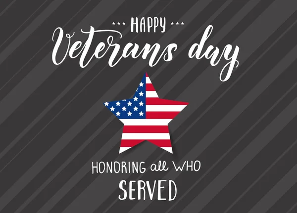 Happy Veterans Day, November 11. National american holiday illustration. Hand made lettering \