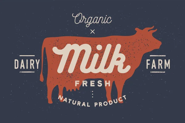 Milk, cow. Logo with cow silhouette, text Milk, Dairy farm, Organic, Natural product. Logo milk cow for dairy and meat business - shop, market. Vintage typography for cow milk. Vector Illustration