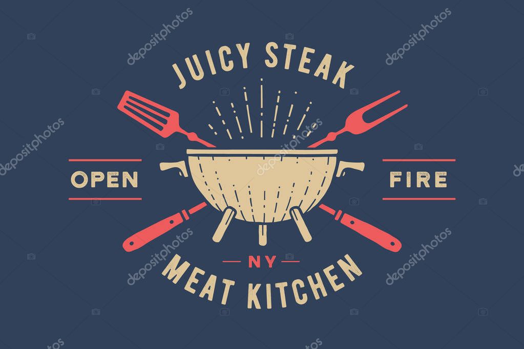 Label or logo for restaurant. Logo with grill, bbq or barbecue, grill fork, text Juicy Steak, Open Fire, Meat Kitchen. Graphic template logo of restaurant, bar, cafe, food court. Vector Illustration