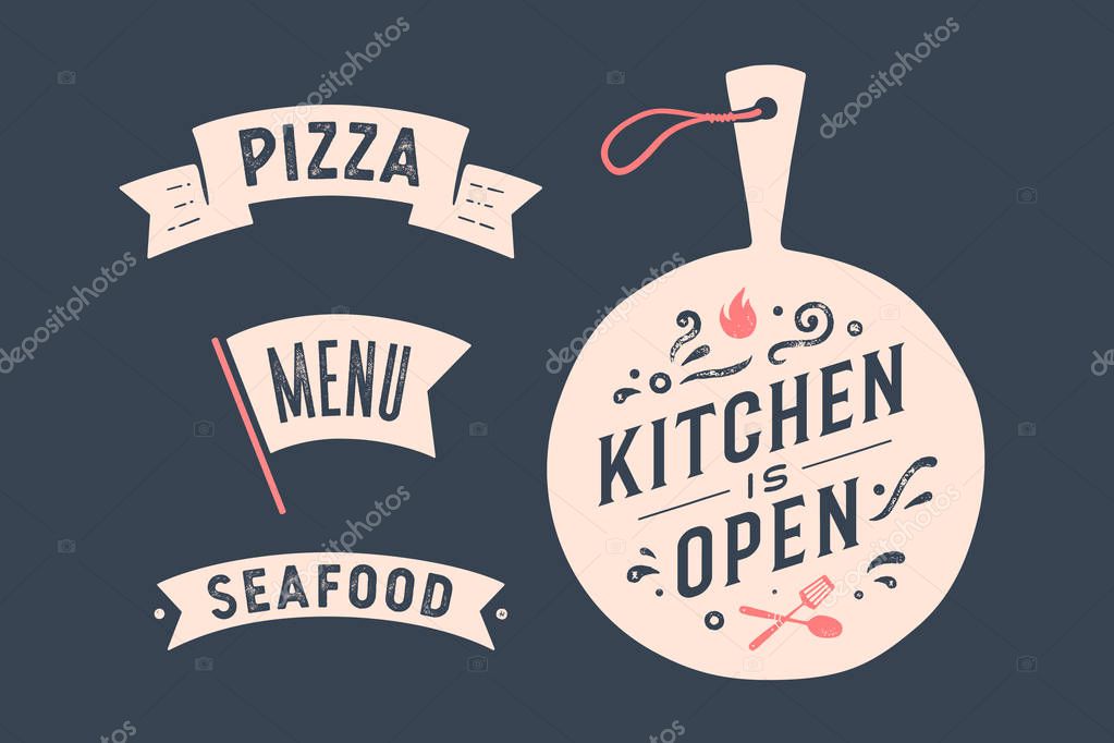 Kitchen Open. Wall decor, poster, sign, quote. Poster for kitchen design with cutting board and calligraphy lettering text Kitchen open, ribbon Pizza, Menu. Vintage typography. Vector Illustration