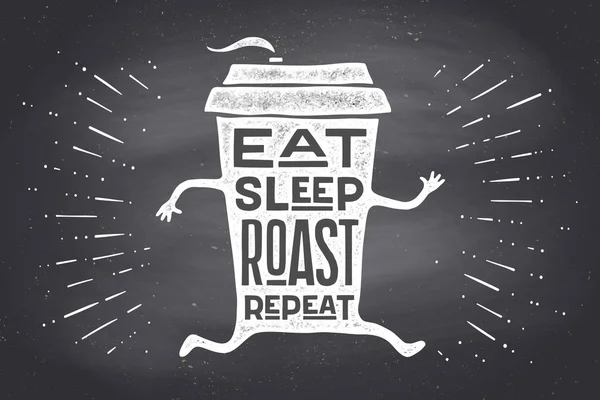 Filiżanka Kawy Plakat Filiżanka Kawy Ręcznie Rysowane Napis Eat Sleep — Wektor stockowy