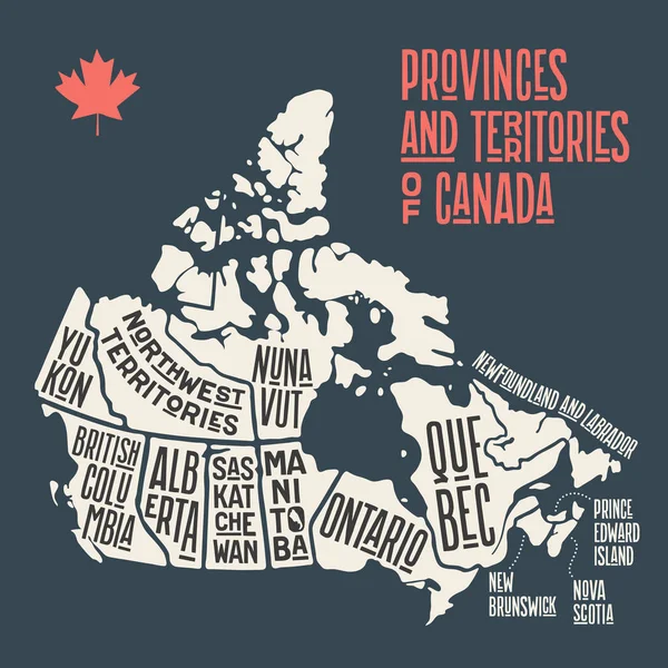 Karta Kanada Affisch Karta Över Kanadas Provinser Och Territorier Svartvit — Stock vektor