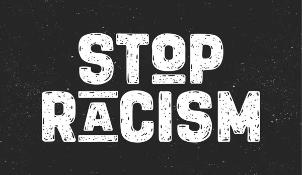 Alto Racismo Mensaje Texto Para Acción Protesta Póster Con Frase — Vector de stock