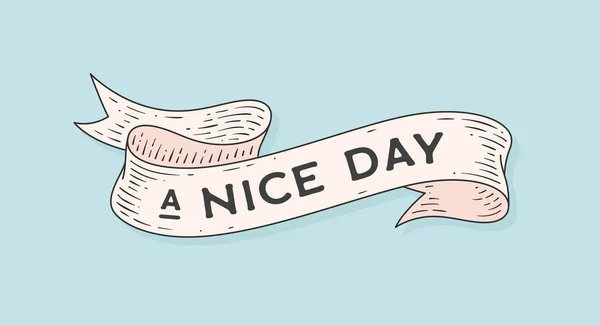 Nice Day Retro Greeting Card Ribbon Motivation Text Nice Day — Stock Vector