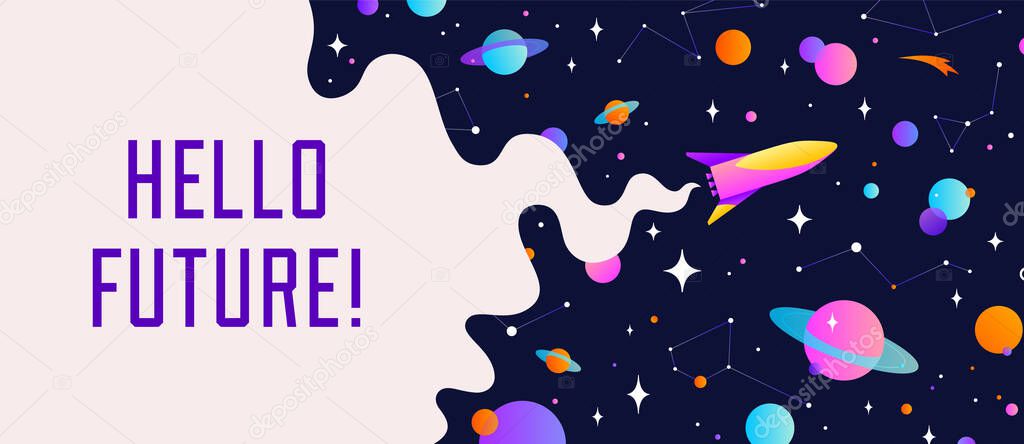 Universe. Motivation banner with universe cloud, dark cosmos, planet, stars and rocket spaceship. Banner template with text Hello Future, universe starry night dream background. Vector Illustration