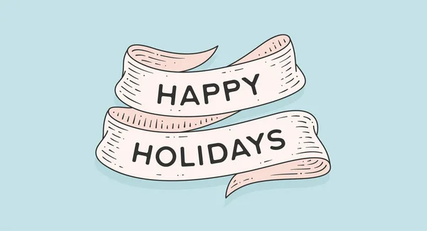 Happy Holidays Retro Greeting Card Ribbon Motivation Text Happy Holidays — Stock Vector