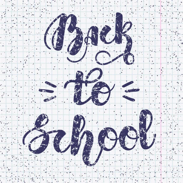 Lettrage manuscrit "Retour à l'école" sur fond de copybook pour affiches, cartes et plus encore. Illustration vectorielle. PSE10 . — Image vectorielle