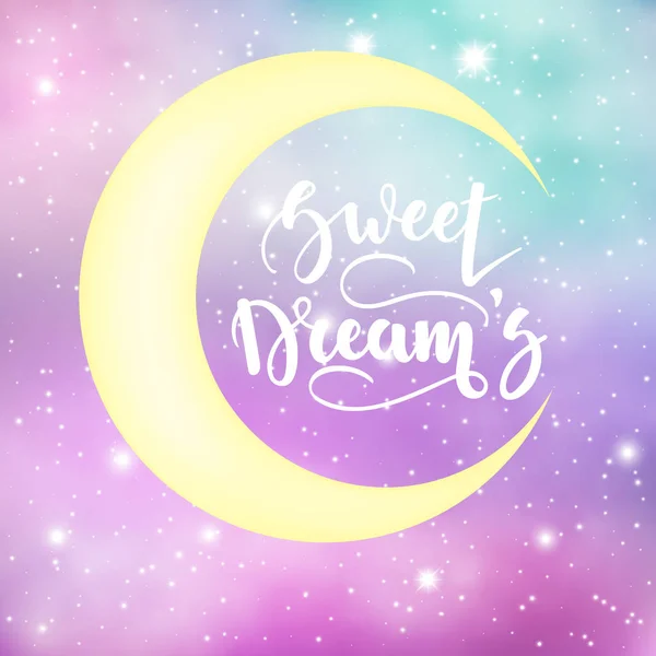 Dulces sueños. Letras inspiradoras y motivadoras escritas a mano sobre un fondo del cielo estrellado nocturno. Se puede utilizar para carteles, tarjetas y otros artículos. Ilustración vectorial. EPS 10. — Vector de stock