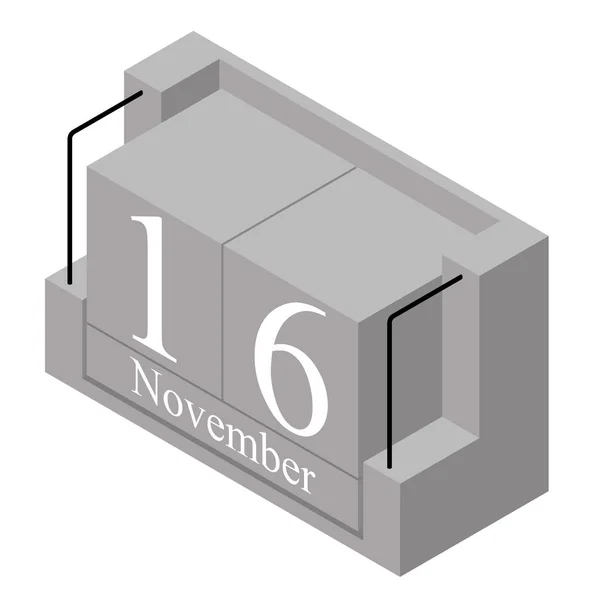 16 listopada Data w kalendarzu jednodniowe. Szare drewno blok kalendarz obecna Data 16 i miesiąc listopad na białym tle. Holiday. Sezon. Wektorowa ilustracja izometryczna — Wektor stockowy
