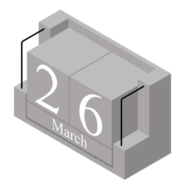 26. März an einem einzigen Tag im Kalender. graue Holzblock-Kalender präsentieren Datum 26 und Monat März isoliert auf weißem Hintergrund. Urlaub. Saison. Vektorisometrische Abbildung — Stockvektor