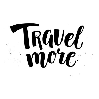 Seyahat daha ilham yazı, alıntı, metin