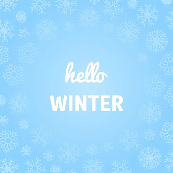 Fond de Noël avec flocons de neige et inscription Bonjour Hiver — Image vectorielle
