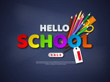 Okul Satılık poster gerçekçi okul malzemeleri ile Merhaba. Kağıdı tarzı harfler yazı tahtası arka plan üzerinde kesin. Vektör çizim.