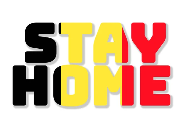 Message Stay Home National Flag Isolated White Background Capital Letters — Stock Photo, Image