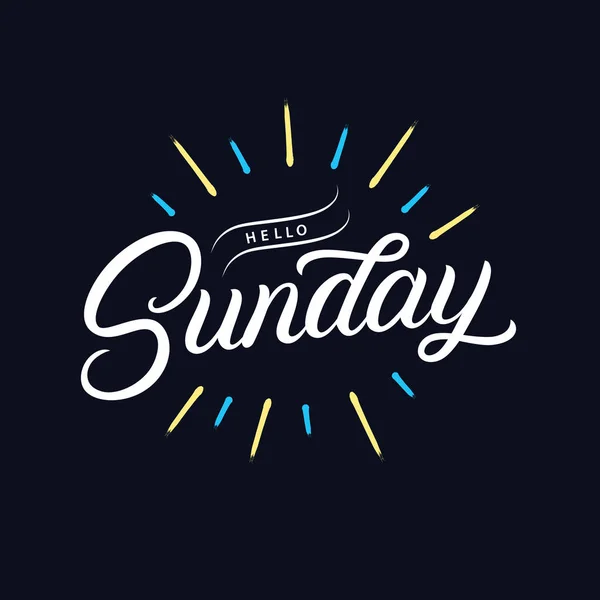 Hello Sunday написанная от руки цитата . — стоковый вектор