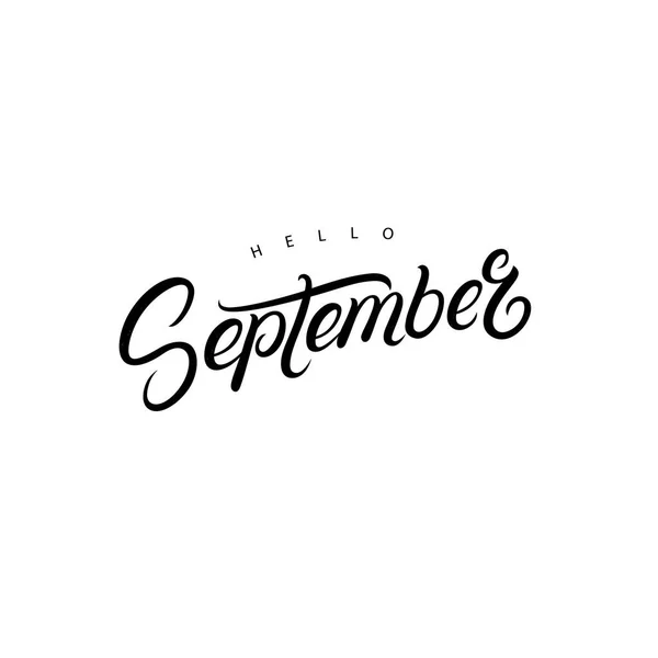 Hello september hand written lettering quote — Stock Vector