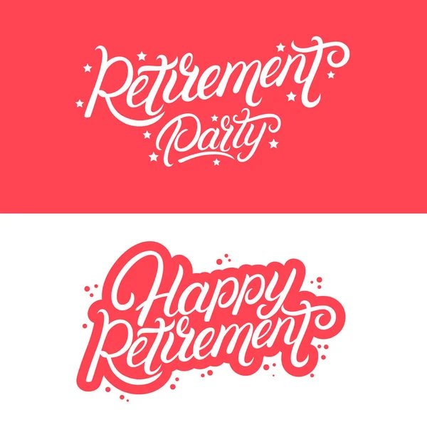 Happy Retirement and Retirement Party hand written lettering quotes. - Stok Vektor