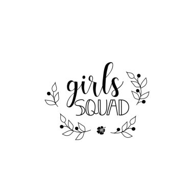Kız takımı. İzole hat yazı. Feminist alıntı. Grafik tasarım öğesi. Poster, t gömlek, kartpostal olarak yazdır-ebilmek var olmak kullanılmış.