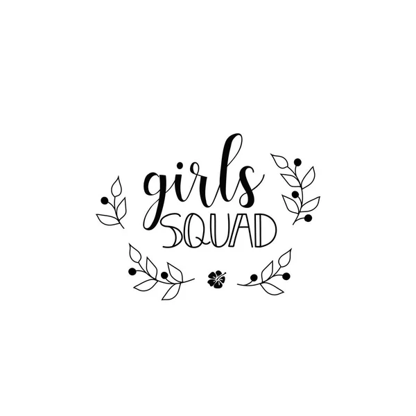 Dziewczyna Squad Literowanie Białym Tle Kaligrafii Feministycznych Cytat Projekt Graficzny — Wektor stockowy