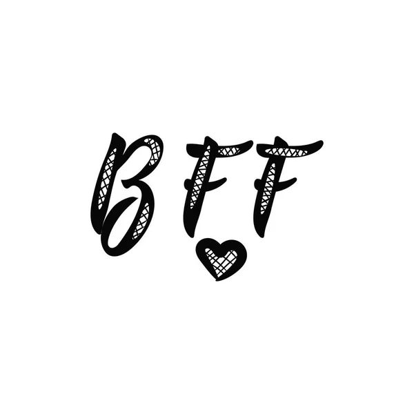 Bff Best Friends Forever Lettering Hand Drawn Vector Illustration Element — Stock Vector