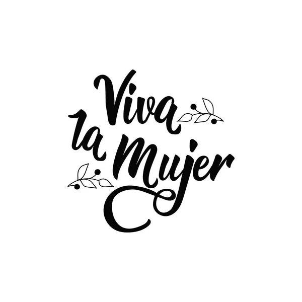 Text Spanish Cheers Women Letras Caligrafía Aislada Cita Feminista Elemento — Vector de stock