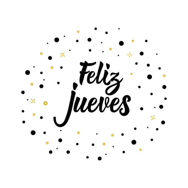 text in Spanish: Happy Tuesday. Lettering. calligraphy vector