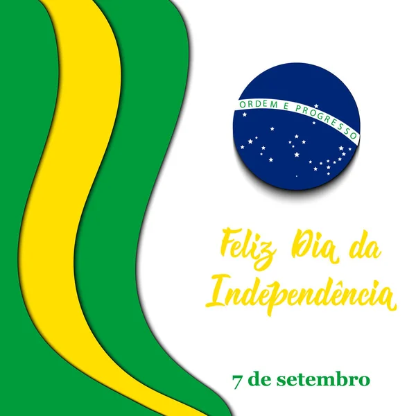 Tarjeta Felicitación Del Día Independencia Brasil Texto Portugués Feliz Día — Vector de stock