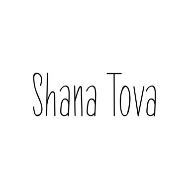 Shana Tova. Yazı. Yahudi yeni yılı. Kartpostal veya davetiye kartı, afiş poster şablonu. Beyaz arka plan üzerinde izole.