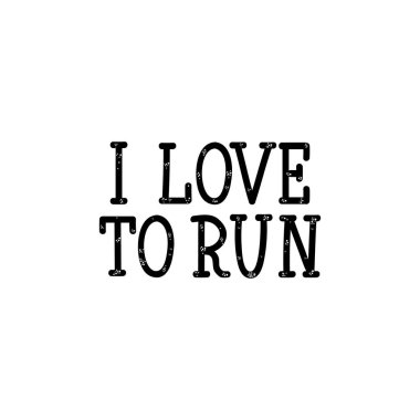 Çalıştırmak seviyorum. Yazı. El vektör çizim çekilmiş. el ilanı, afiş, t-shirt ve posterler Modern hat için öğe.