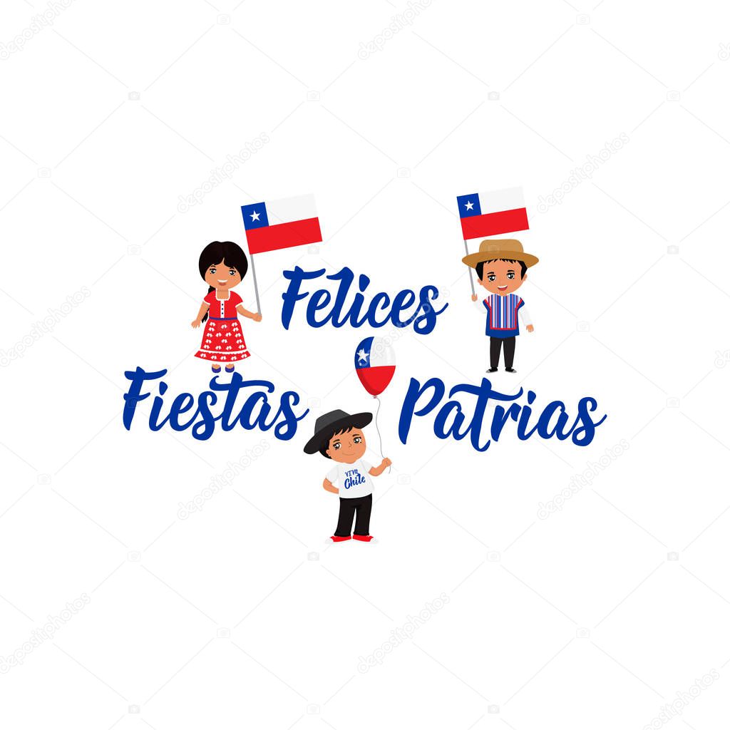 Independence Day of Chile greeting card. text in spanish: Happy Independence Day, graphic design to the Chile holiday, kids icon, children logo. Felices Fiestas Patrias