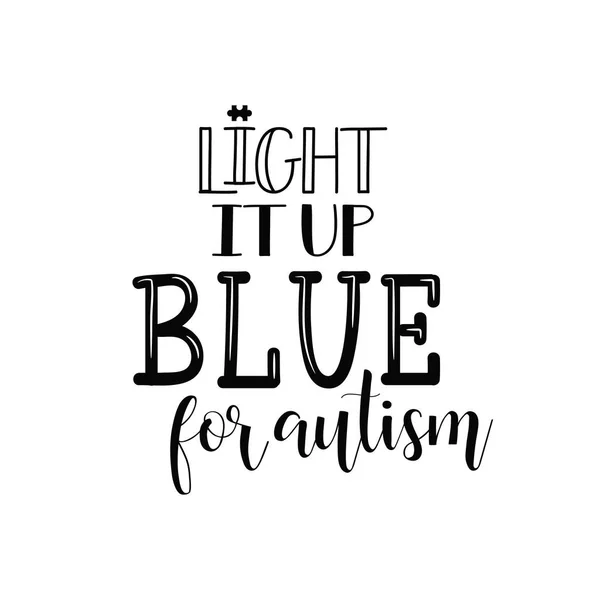 Licht Blauw Voor Autisme Belettering Wereld Autisme Dag Ter Bewustwording — Stockvector
