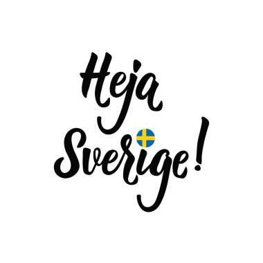 İsveçli metin: git İsveç. Yazı. vektör çizim. el ilanı, afiş ve posterler Modern hat için öğe. Heja Sverige.