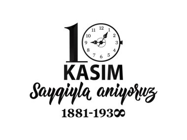 Atatürk ölüm yıldönümü. Bellek Türkiye'de ulusal gün. İngilizce: Kasım 10, saygı ve unutma, 1881-1938