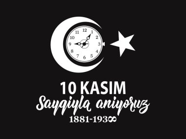Atatürk ölüm yıldönümü. Bellek Türkiye'de ulusal gün. İngilizce: Kasım 10, saygı ve unutma, 1881-1938