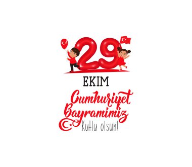 resimde 29 ekim Cumhuriyet gün Türkiye vektör. Çeviri: 29 Ekim. Mutlu Cumhuriyet Bayramı. grafik tasarım öğeleri için. Çocuklar logosu