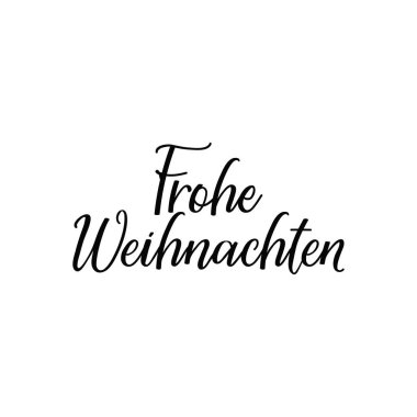 Almanca bir metnin: neşeli Noel. Yazı. vektör çizim. el ilanı, afiş ve posterler Modern hat için öğe. Frohe Weihnachten.