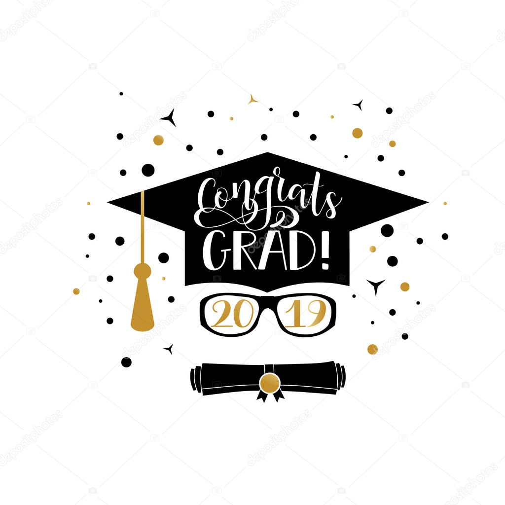 Template of the graduation class in 2019. Graduation design with hut and text. Congratulations to Grads Concept shirt, seal, stamp or stamp, greetings, invitation.