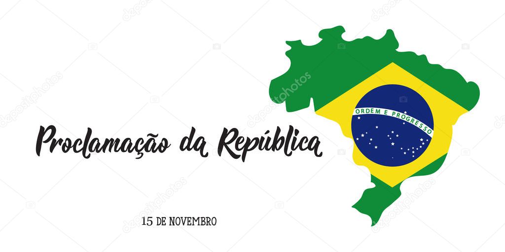 Brazil proclamation of the republic Day greeting card. text in Portuguese: November 15 proclamation of the republic. Vector illustration. Design concept banner, card.